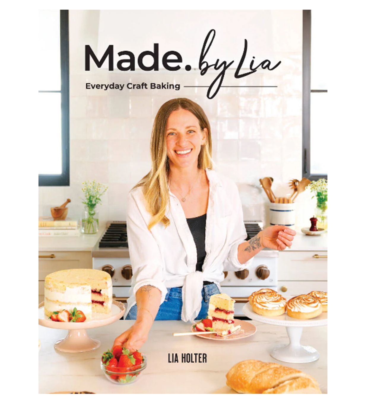 Made. By Lia: Everyday Craft Baking